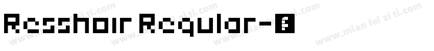 Resshoir Regular字体转换